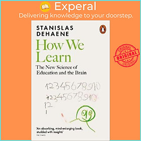 Sách - How We Learn : The New Science of Education and the Brain by Stanislas Dehaene (UK edition, paperback)