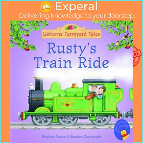 Sách - Rusty's Train Ride by Heather Amery Stephen Cartwright (UK edition, paperback)