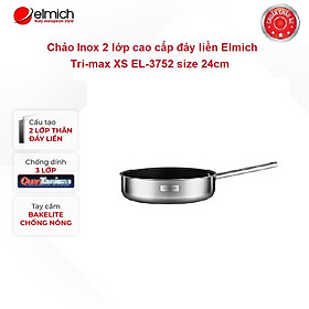 Chảo Elmich Inox 2 lớp cao cấp đáy liền Tri-max XS EL-3752 size 24cm