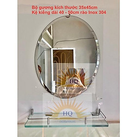 Mua Bộ gương soi oval kt 35x45cm + kệ kiếng rào Inox 304