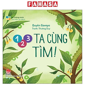 Sách - Bé Thông Minh - Vui Học Số Đếm - 1, 2, 3 Ta Cùng Tìm! - Bìa Cứng