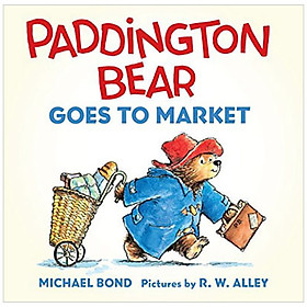 Paddington Bear Goes to Market Board Book