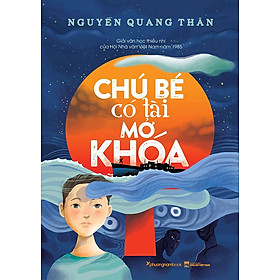 Sách Chú Bé Có Tài Mở Khóa