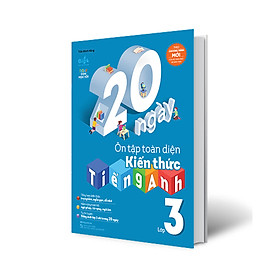 Nơi bán 20 Ngày Ôn Tập Toàn Diện Kiến Thức Tiếng Anh Lớp 3 - Giá Từ -1đ