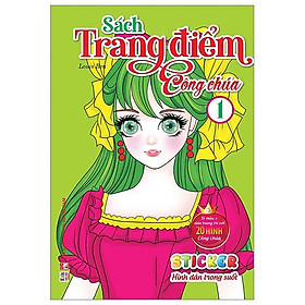 Sách Trang Điểm Công Chúa - Tập 1