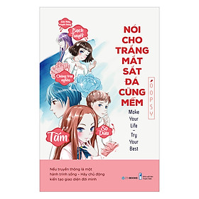 Sách Nói Cho Trắng Mắt Sắt Đá Cũng Mềm