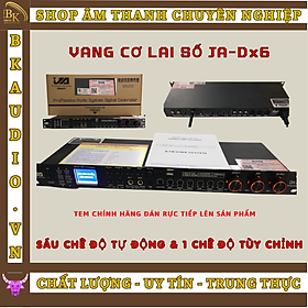 Bộ vang cơ JA - DX6 Professional audio cao cấp cho âm thanh cực đỉnh