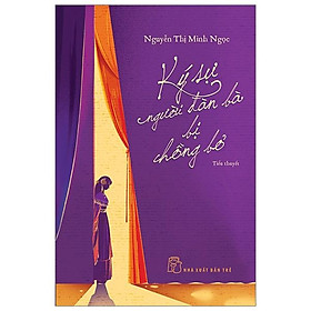 Sách Ký Sự Người Đàn Bà Bị Chồng Bỏ