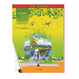 Lịch 52 tuần 2021 MS AH.21 - Môi Trường Xanh Là Của Chúng Ta