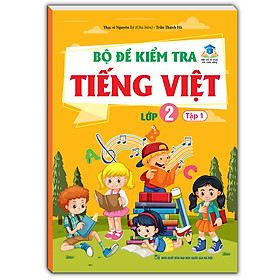Sách - Bộ đề kiểm tra Tiếng Việt lớp 2 tập 1