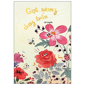 Giọt Sương Chạy Trốn