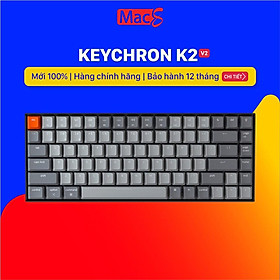 Keychron K2 - Bàn phím cơ Keychron K2 bản nhôm- Hàng chính hãng