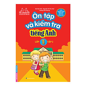 Ôn Tập Và Kiểm Tra Tiếng Anh Lớp 1 - Tập 2