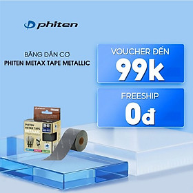 Băng Dán Cơ Phiten Metax Tape Stretched Metallic 5cm x 4.5m