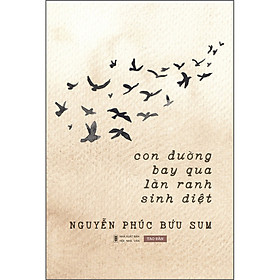 Sách Con Đường Bay Qua Lằn Ranh Sinh Diệt