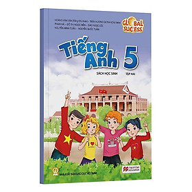 Tiếng Anh Lớp 5 - Global Success - Sách Học Sinh - Tập 2