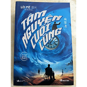 Tâm Nguyện Cuối Cùng (Tái bản 2023)