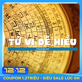 Khóa Học Tử Vi Dễ Hiểu