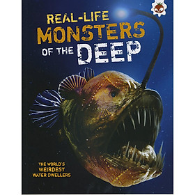 Sách tiếng Anh - Real Life Monsters Of The Deep