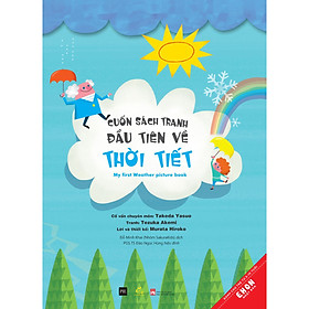 Hình ảnh sách Ehon - Cuốn Sách Tranh Đầu Tiên Về Thời Tiết