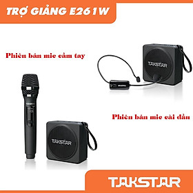 Máy trợ giảng không dây UHF TAKSTAR E261W, công suất 25W