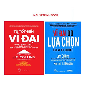 Combo từ tốt đến vĩ đại + vĩ đại do lựa chọn