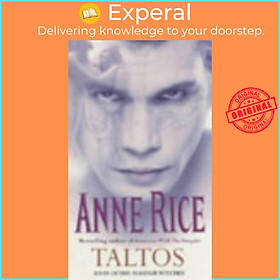 Sách - Taltos - Lives of the Mayfair Witches by Anne Rice (UK edition, paperback)