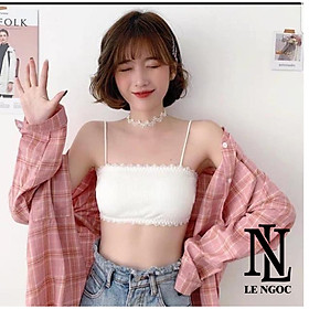 Áo lót, Áo bra nữ ren thun tăm gân có dây- Freesize- Lê Ngọc Fashion