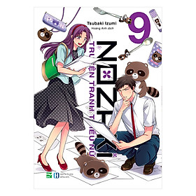Nozaki Và Truyện Tranh Thiếu Nữ 9 (Bản Đặc Biệt Tặng Kèm Bookmark + 2 Bìa Áo Số Lượng Có Hạn)