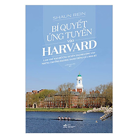 Bí Quyết Ứng Tuyển Vào Harvard