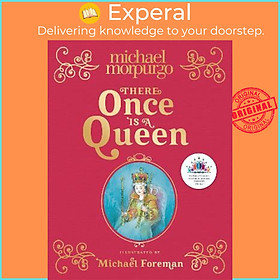 Sách - There Once is a Queen by Michael Morpurgo (UK edition, hardcover)