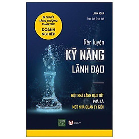 Sách - rèn luyện kỹ năng lãnh đạo