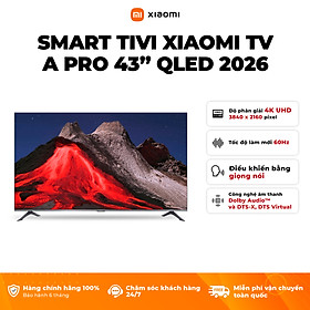 Mua  NEW 2026 TV Series  Smart Tivi Xiaomi TV A Pro 43 2026 - 43 Inch - Hàng Chính Hãng