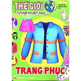 Sách Thế Giới Trong Mắt Em - Trang Phục