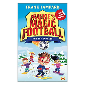 Frankie'S Magic Football: The Elf Express