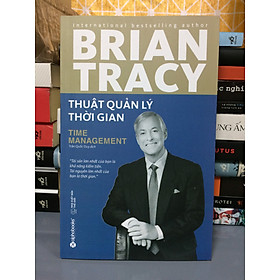 THUẬT QUẢN LÝ THỜI GIAN