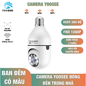 Camera Yoosee bóng đèn thế hệ mới 3.0MP - xoay 360 độ, xem đêm có màu, mẫu mới 2022 - Hàng Nhập Khẩu