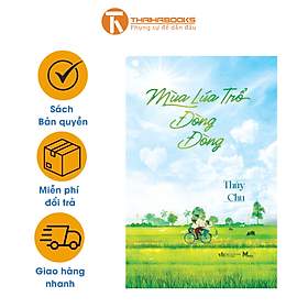 Sách - Mùa lúa trổ đòng đòng