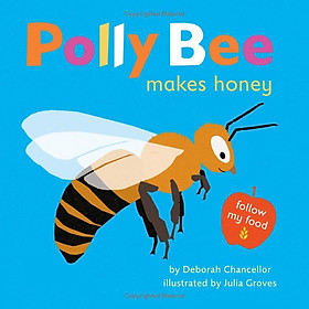 Sách ngoại văn: Polly Bee Makes Honey - Grantham Book Services