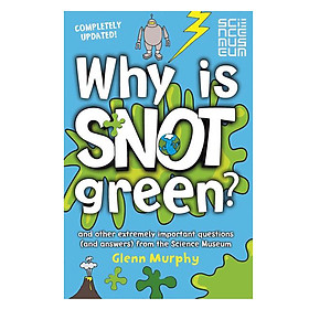 Why is Snot Green?