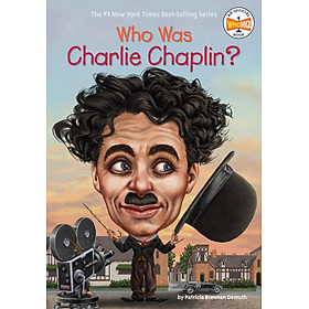 [Download Sách] Who Was Charlie Chaplin?