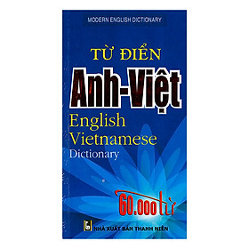 Từ Điển Anh - Việt 60.000 Từ