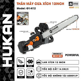 THÂN MÁY CƯA XÍCH PIN 1100W BODY G1-N12 HUKAN -HÀNG CHÍNH HÃNG