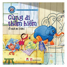 Chúng Ta Bảo Vệ Con - Cùng Đi Thám Hiểm