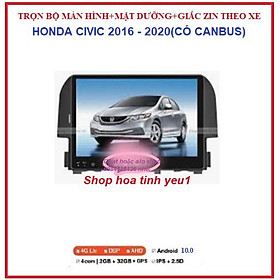 BỘ Màn hình android lắp cho xe ô tô HONDA CIVIC đời 2016-2020 (kèm dưỡng và CANBUS theo xe)có HỖ TRỢ LẮP ĐẶT TẠI Hà Nội