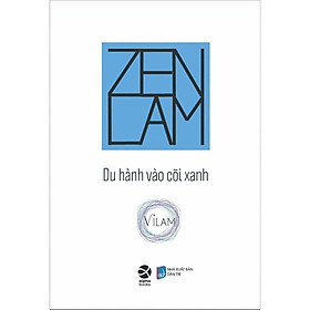 Sách Zenlam Du Hàng Vào Cõi Xanh