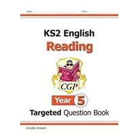 Sách - New KS2 English Targeted Question Book: Reading - Year 5 by CGP Books (UK edition, paperback)