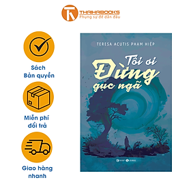 Sách - Tôi ơi, đừng gục ngã