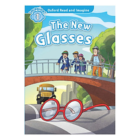 Nơi bán Oxford Read And Imagine Level 1: The New Glasses Audio Pack - Giá Từ -1đ