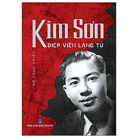 Kim Sơn – Điệp Viên Lãng Tử